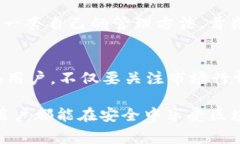 在讨论TP钱包私钥的分大小写问题时，我们首先要