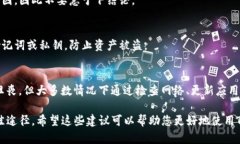我理解您可能在使用TP钱包时遇到了“授权被拒绝